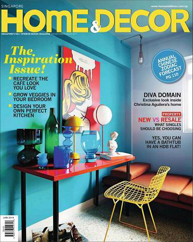 Home & Decor Singapore Magazine January 2014 Home & Decor Singapore Magazine January 2014