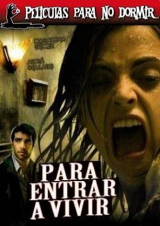 Адский дом / Para entrar a vivir (2006) DVDRip / 700 MB