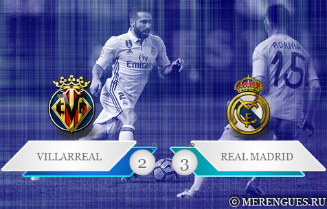 Villarreal CF - Real Madrid C.F. 2:3