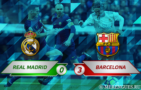Real Madrid C.F. - FC Barcelona 0:3