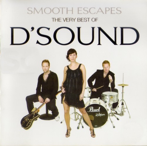 (Smooth Jazz, Pop Rock) [CD] D'Sound - Smooth Escapes - The Very Best Of D'Sound - 2004, FLAC (tracks+.cue), lossless