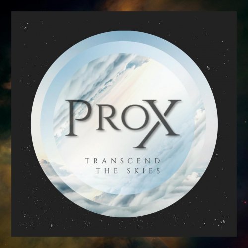 (Modern Hard Rock) Prox - Transcend The Skies - 2018, MP3, 320 kbps