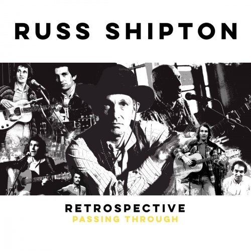 (Folk, Singer/Songwriter) Russ Shipton - Passing Through - 2018, MP3, 320 kbps