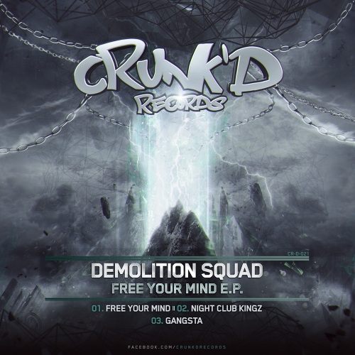 cover_DemolitionSquad_FreeYourMindEP_CrunkD.jpg