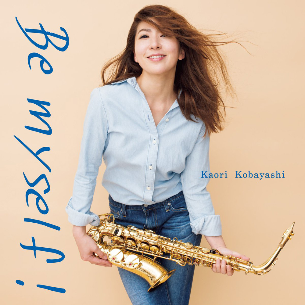 20181019.1618.3 Kaori Kobayashi - Be Myself! (2018) cover.jpg