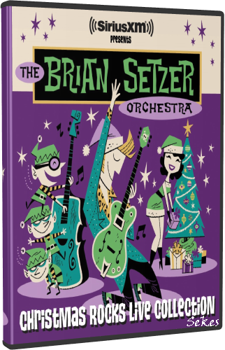 The Brian Setzer Orchestra - Christmas Rocks (2018, UHDTV, 2160p)