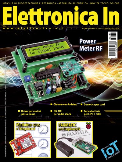 Elettronica In - No.237 (Luglio / Agosto 2019)