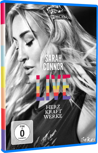 Sarah Connor - Herz Kraft Werke Live (2019, Blu-ray)