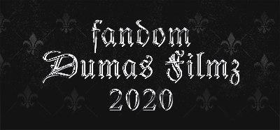fandom Dumas Filmz 2020