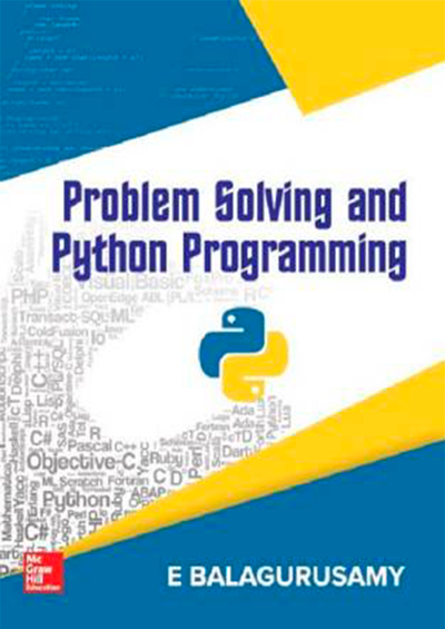 E. Balagurusamy - Problem Solving and Python Programming