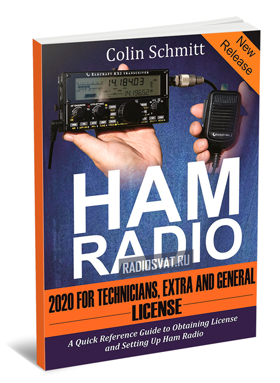 Ham Radio 2020 For Technicians, Extras and General License