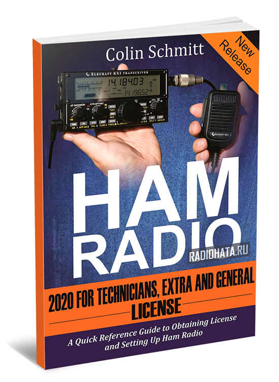 Ham Radio 2020 For Technicians, Extras and General License