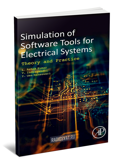 Software Tools for the Simulation of Electrical Systems: Theory and Practice