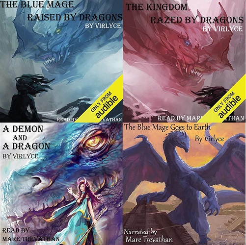 The Blue Mage Raised by Dragons Series Book 1-4 - Virlyce