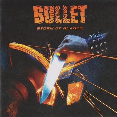 Bullet - Storm Of Blades (2014)