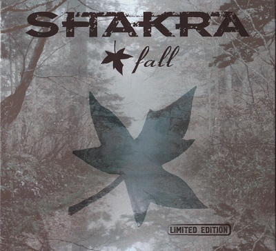Shakra - Fall (2005) [Limited Edition]