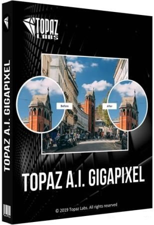 Topaz Gigapixel AI 6.1.0 RePack (& Portable) by TryRooM (x64) (2022) (Eng)