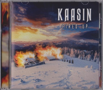 Kaasin – Fired Up (2021)