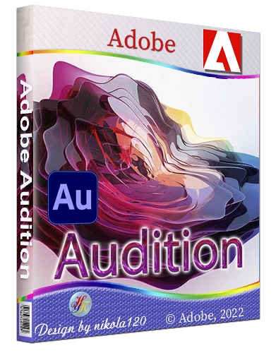 Adobe Audition 2022 22.4.0.49 RePack by KpoJIuK (x64) (2022) Multi/Rus