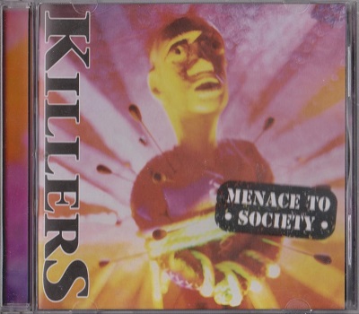 Killers - Menace To Society (1994)
