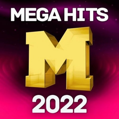 VA - MEGA HITS 2022 (2022) MP3