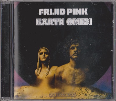 Frijid Pink - Earth Omen (1972)
