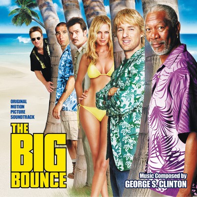 The Big Bounce Soundtrack