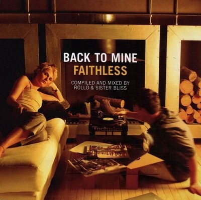 Faithless - Back To Mine