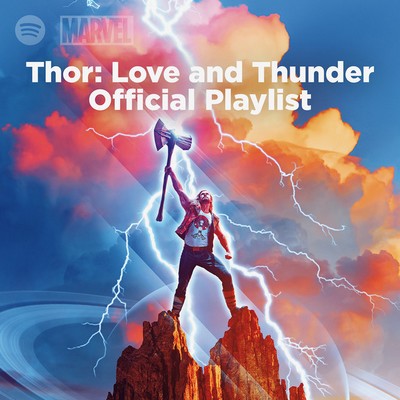 Thor: Love and Thunder Official Playlist