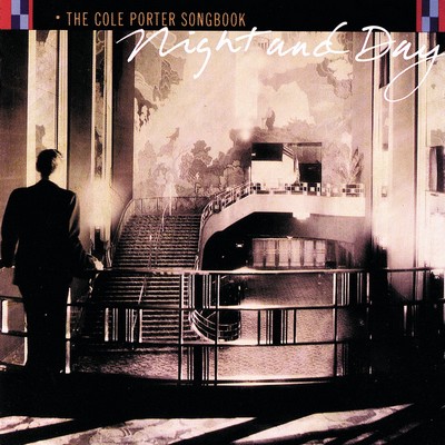 Night And Day: The Cole Porter Songbook