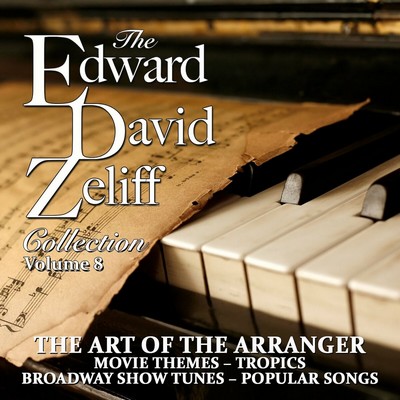 The Edward David Zeliff Collection Vol. 5-8 Soundtrack