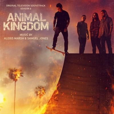 Animal Kingdom: Season 6 Soundtrack