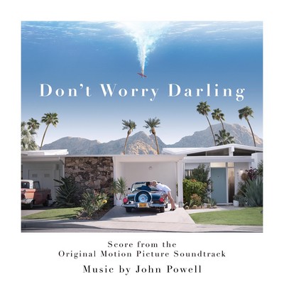 Don't Worry Darling Soundtrack