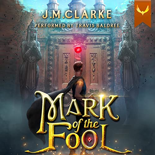 Mark of the Fool - J.M. Clarke