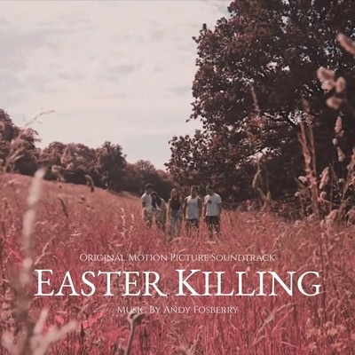Easter Killing Soundtrack