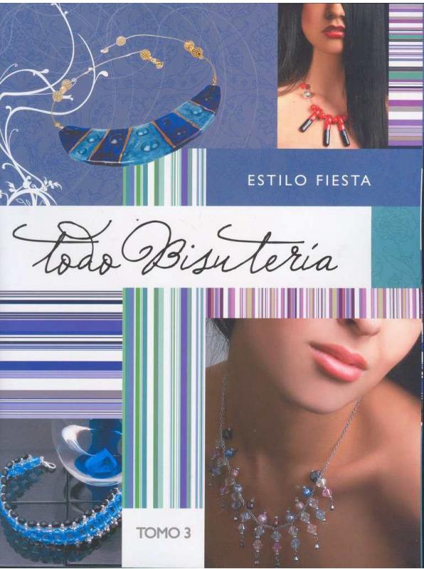 TODO BISUTERIA TOMO 3 - ESTILO FIESTA - 2008.jpg