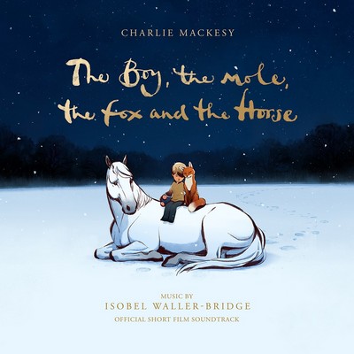 The Boy, the Mole, the Fox and the Horse Soundtrack 
