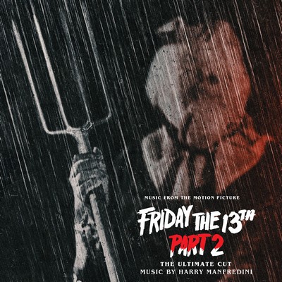 Friday the 13th Part 2: The Ultimate Cut Soundtrack