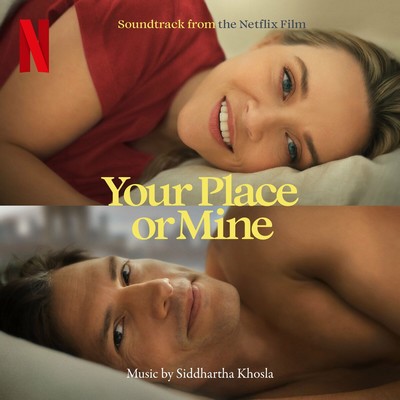 Your Place or Mine Soundtrack