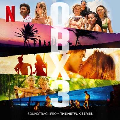 Outer Banks: Season 3 Soundtrack