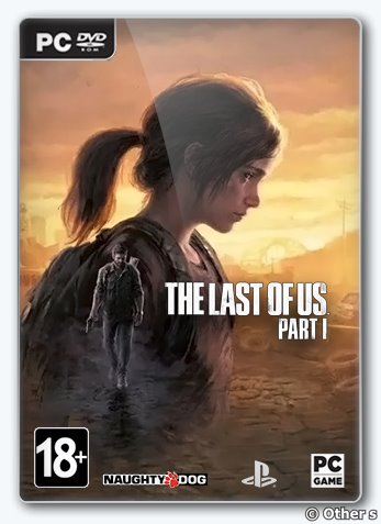 The Last of Us: Part I - Digital Deluxe Edition 