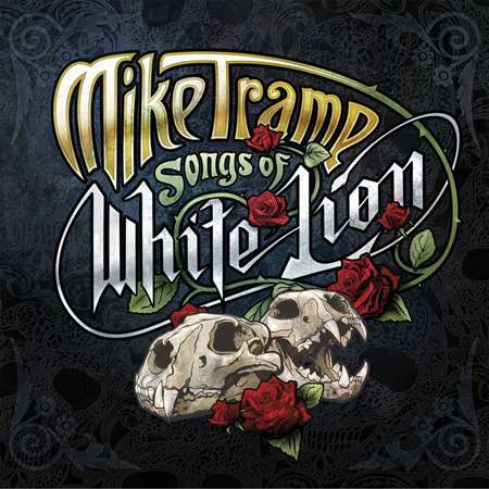 Mike Tramp - Songs Of White Lion [24-bit Hi-Res] (2023) FLAC