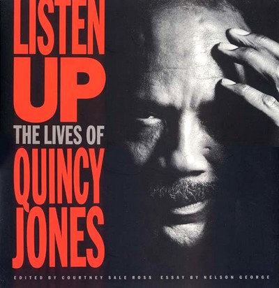 Listen Up (The Lives Of Quincy Jones)