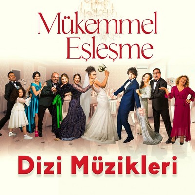 Mükemmel Eşleşme Soundtrack