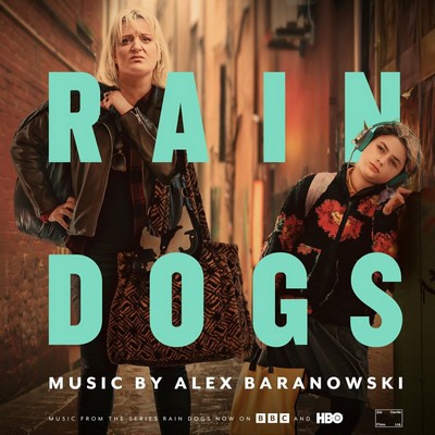 Rain Dogs Soundtrack