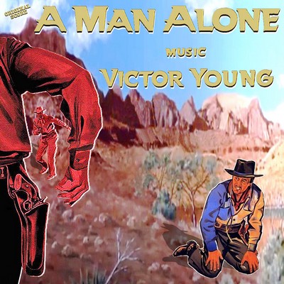 A Man Alone Soundtrack 
