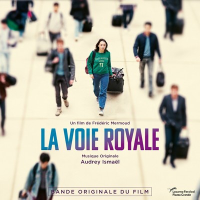 La voie royale Soundtrack