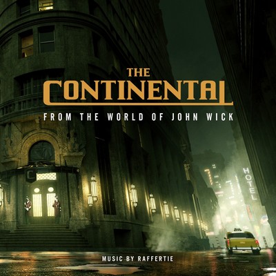 The Continental: From the World of John Wick Soundtrack