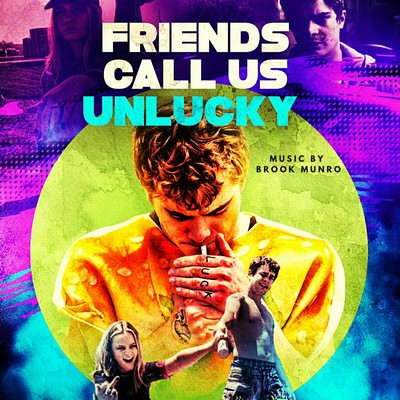 Friends Call Us Unlucky Soundtrack
