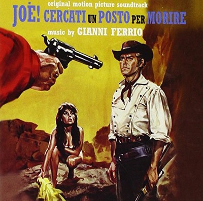Joe! Cercati un Posto per Morire Soundtrack